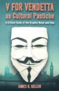 bokomslag V for Vendetta as Cultural Pastiche
