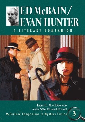 Erin E. MacDonald, Elizabeth Foxwell - Ed McBain/Evan Hunter, Häftad