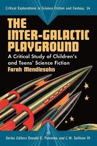 bokomslag The Inter-Galactic Playground