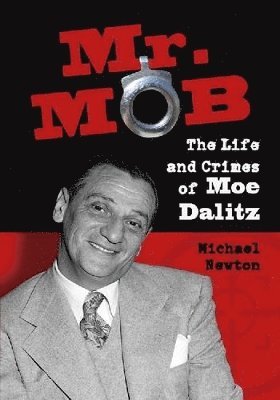 Michael Newton - Mr. Mob, Häftad
