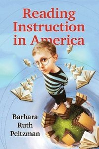 bokomslag Reading Instruction in America