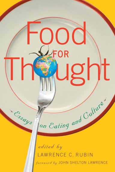 Lawrence C. Rubin - Food for Thought, Häftad