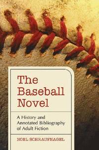 bokomslag The Baseball Novel
