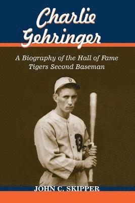 Charlie Gehringer 1