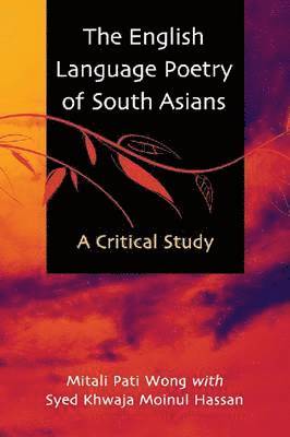bokomslag English Language Poetry of South Asians