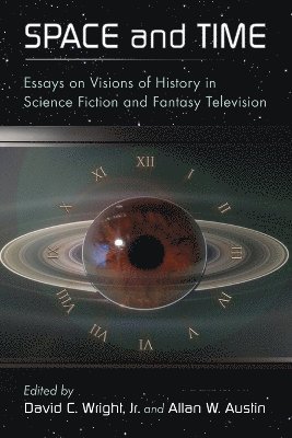 David C. Wright, Allan W. Austin - Space and Time, Häftad