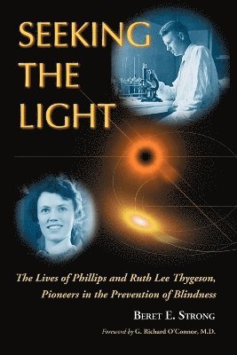Beret E. Strong - Seeking the Light, Häftad