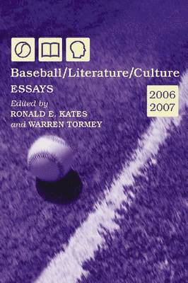 Baseball/Literature/Culture 1