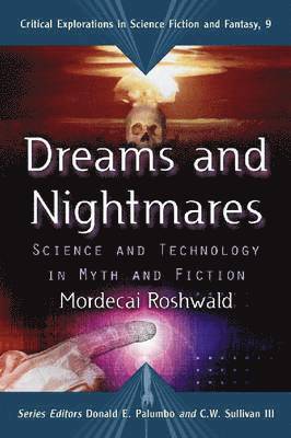 Mordecai Roshwald, Donald E. Palumbo, C.W. Sullivan III - Dreams and Nightmares, Häftad