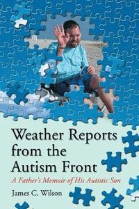 bokomslag Weather Reports from the Autism Front