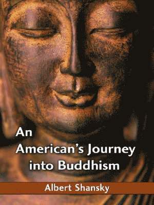 bokomslag An American's Journey into Buddhism