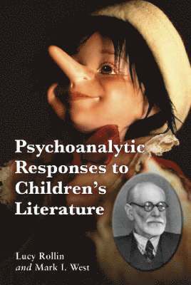 Psychoanalytic Responses to Children's Literature 1