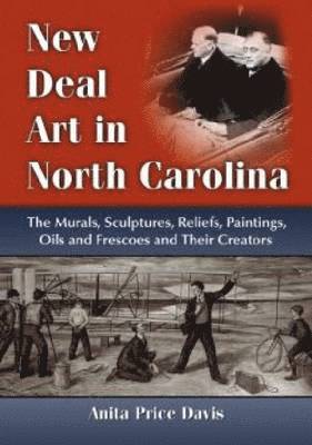 New Deal Art in North Carolina