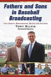bokomslag Fathers and Sons in Baseball Broadcasting