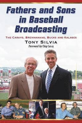 Fathers and Sons in Baseball Broadcasting