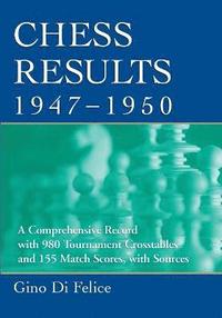 bokomslag Chess Results, 1947-1950