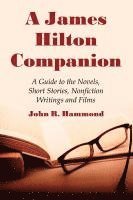 bokomslag A James Hilton Companion