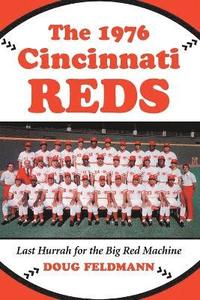 bokomslag The 1976 Cincinnati Reds