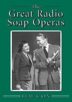 The Great Radio Soap Operas 1