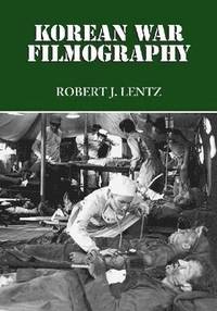bokomslag Korean War Filmography