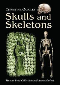 bokomslag Skulls and Skeletons