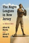 bokomslag The Negro Leagues in New Jersey