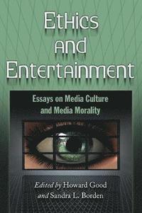 bokomslag Ethics and Entertainment