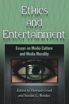 Ethics and Entertainment 1