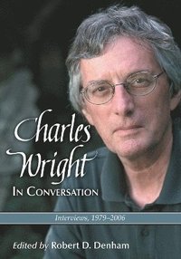 bokomslag Charles Wright in Conversation