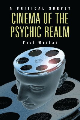 Cinema of the Psychic Realm 1
