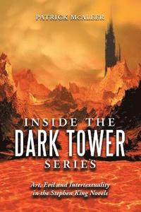 bokomslag Inside the Dark Tower Series