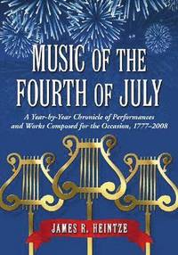 bokomslag Music of the Fourth of July