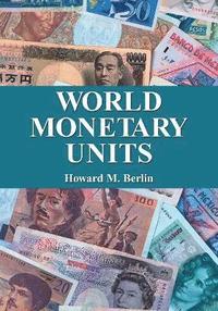 bokomslag World Monetary Units