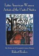 bokomslag Latin American Women Artists of the United States