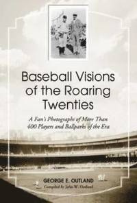 bokomslag Baseball Visions of the Roaring Twenties