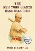 James D. Hardy, Jr. Hardy, James D. - New York Giants Base Ball Club, Häftad