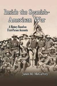 bokomslag Inside the Spanish-American War
