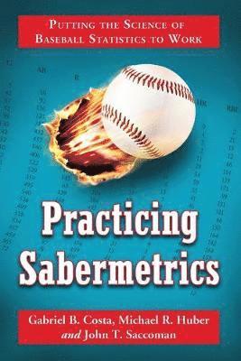 bokomslag Practicing Sabermetrics