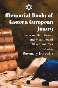 bokomslag Memorial Books of Eastern European Jewry