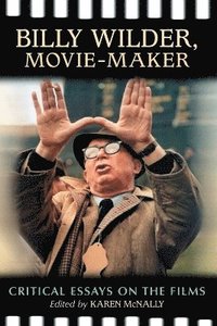 bokomslag Billy Wilder, Movie-Maker