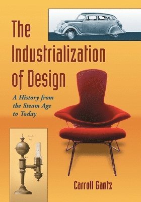 bokomslag The Industrialization of Design