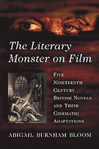 bokomslag The Literary Monster on Film