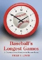 bokomslag Baseball's Longest Games