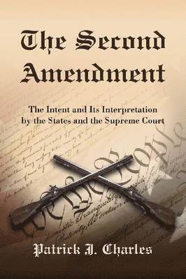 The Second Amendment 1