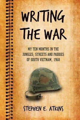 Writing the War 1