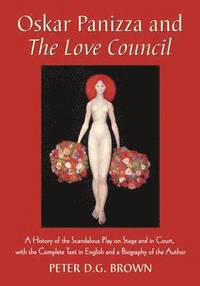 bokomslag Oskar Panizza and the Love Council