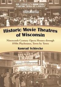 bokomslag Historic Movie Theatres of Wisconsin