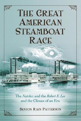 bokomslag Great American Steamboat Race