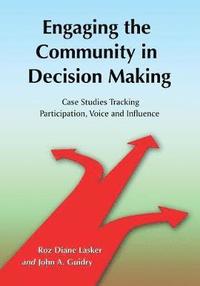 bokomslag Engaging the Community in Decision Making