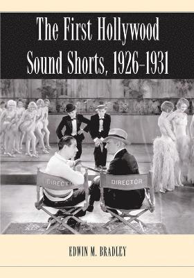 bokomslag First Hollywood Sound Shorts, 1926-1931